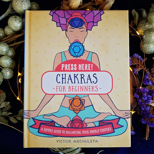 Press Here! Chakras For Beginners