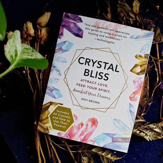 Crystal Bliss : Attract Love. Feed Your Spirit. Manifest Your Dreams.